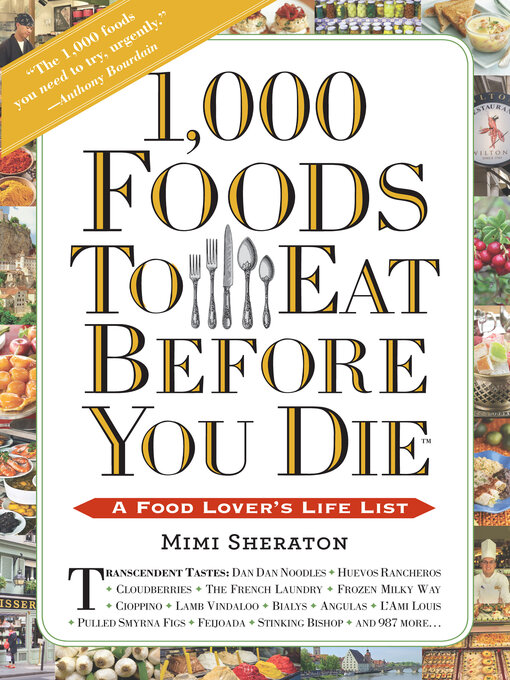 Title details for 1,000 Foods to Eat Before You Die by Mimi Sheraton - Wait list